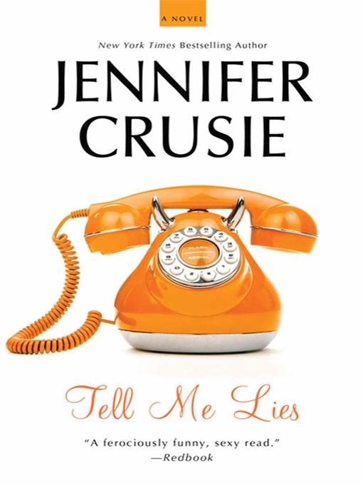 Title details for Tell Me Lies by Jennifer Crusie - Wait list